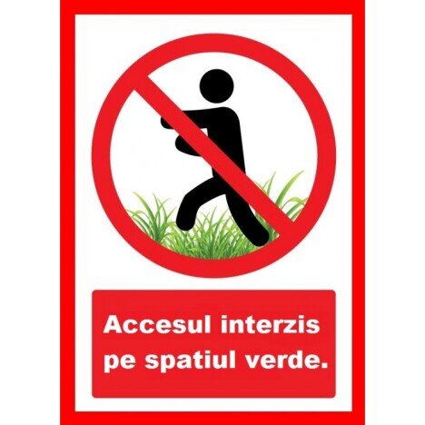 Placuta accesul interzis pe spatiul verde iarba teren de sport